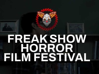 Freak Show Film Fest